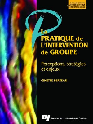 cover image of La pratique de l'intervention de groupe